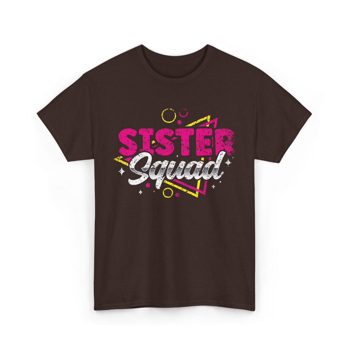 Sister Squad Friendship Sisters T-Shirt - Dark Chocolate