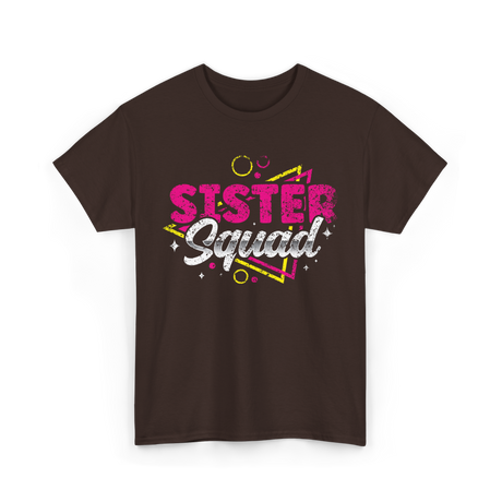 Sister Squad Friendship Sisters T-Shirt - Dark Chocolate