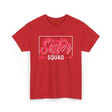 Sister Squad Friendship Sisters T-Shirt - Red