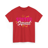 Sister Squad Friendship Sisters T-Shirt - Red