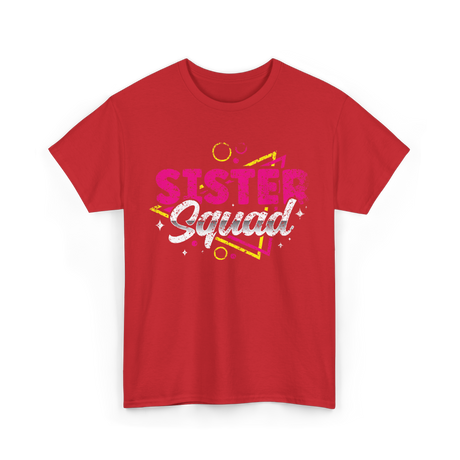 Sister Squad Friendship Sisters T-Shirt - Red