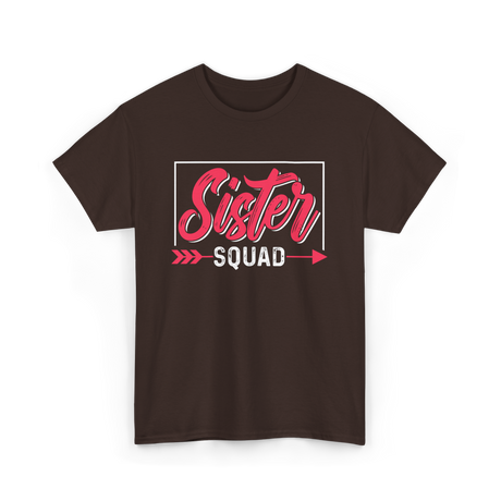 Sister Squad Friendship Sisters T-Shirt - Dark Chocolate