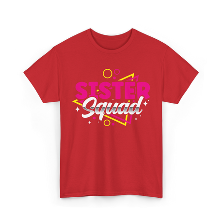 Sister Squad Sister Friends T-Shirt - Red