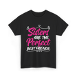 Sisters Are The Perfect Friends T-Shirt - Black