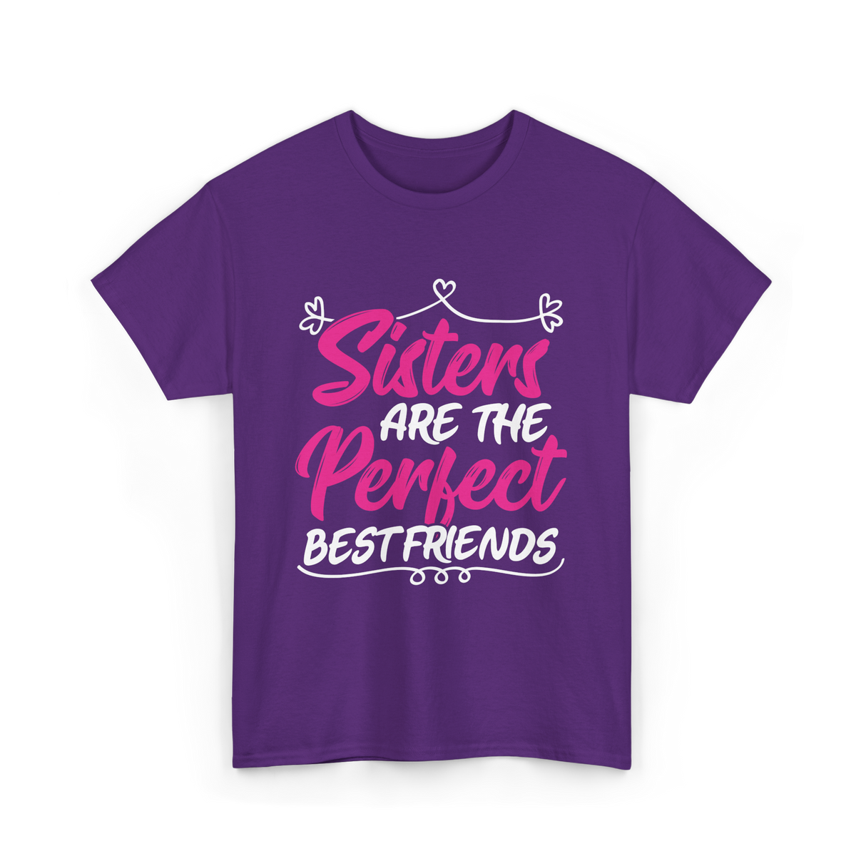 Sisters Are The Perfect Friends T-Shirt - Purple