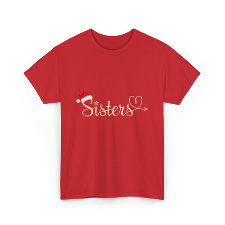 Sisters Heart Christmas Sisters T-Shirt - Red