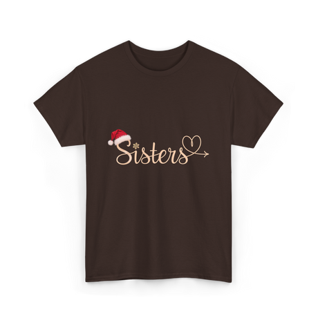 Sisters Heart Christmas Sisters T-Shirt - Dark Chocolate