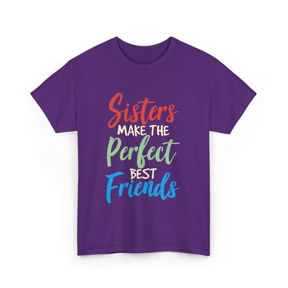 Sisters Make Perfect Friends Sister T-Shirt - Purple