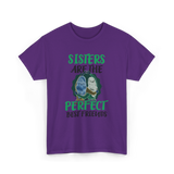 Sisters Perfect Friendship T-Shirt - Purple