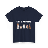 Sit Happens Dogs Canines Dog T-Shirt - Navy