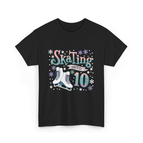 Skating into 10 Birthday Celebration T-Shirt - Black