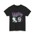 Skating Into 9 Skating T-Shirt - Black