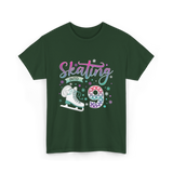 Skating Into 9 Skating T-Shirt - Forest Green