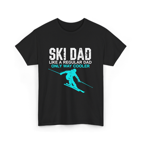 Ski Dad Skiing Dad T-Shirt - Black