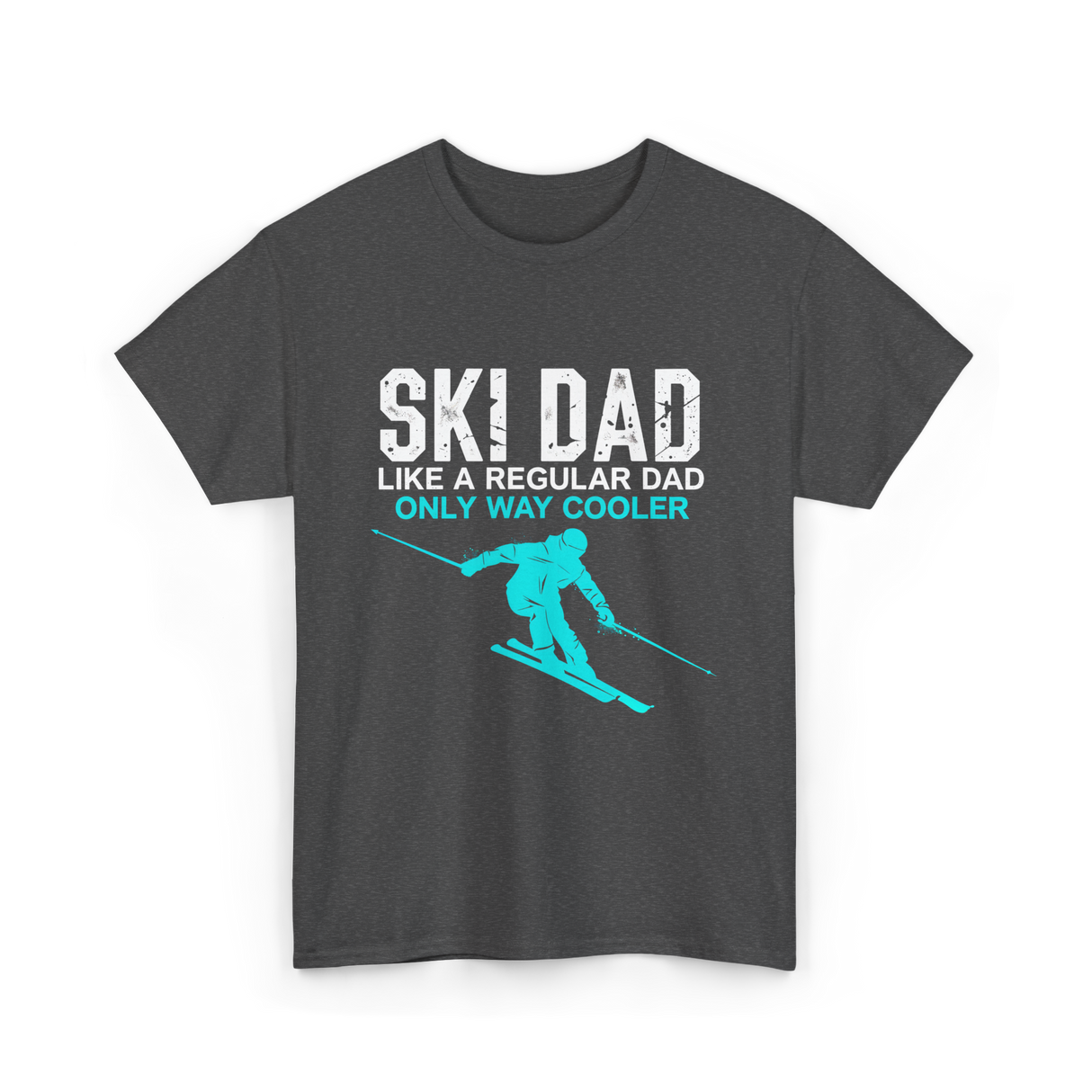 Ski Dad Skiing Dad T-Shirt - Dark Heather