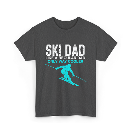 Ski Dad Skiing Dad T-Shirt - Dark Heather