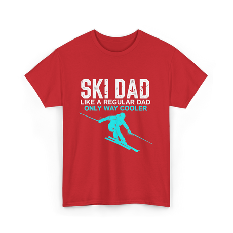 Ski Dad Skiing Dad T-Shirt - Red