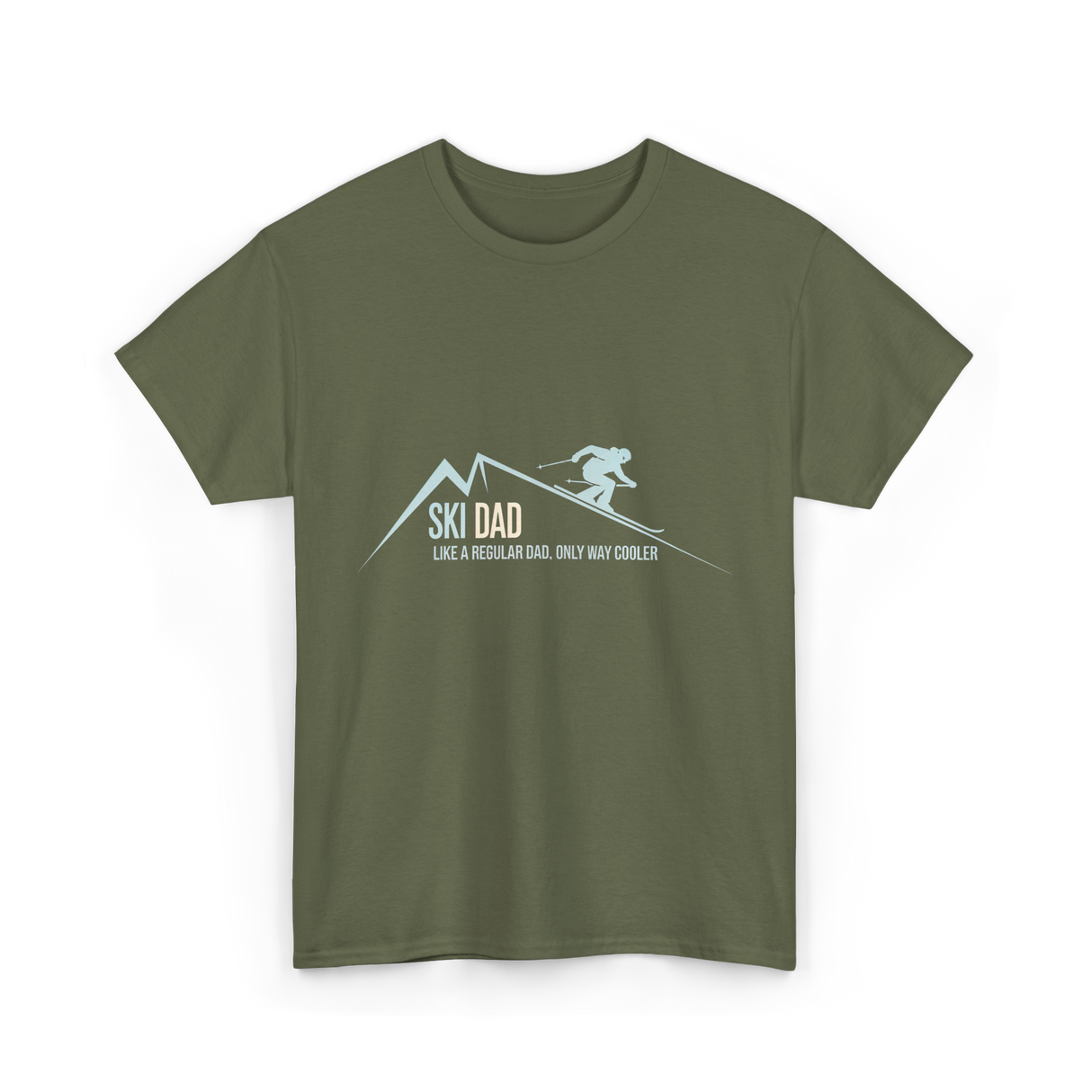 Ski Dad Skiing Dad T-Shirt - Military Green