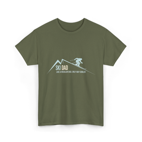 Ski Dad Skiing Dad T-Shirt - Military Green