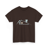 Ski Dad Skiing Dad T-Shirt - Dark Chocolate