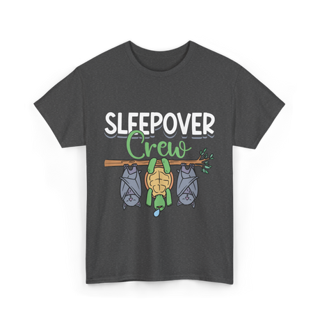 Sleepover Crew Overnight Crew Friends T-Shirt - Dark Heather