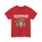 Sleepover Crew Overnight Crew Friends T-Shirt - Red