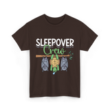 Sleepover Crew Overnight Crew Friends T-Shirt - Dark Chocolate