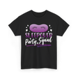 Sleepover Party Squad Sleepover Team T-Shirt - Black