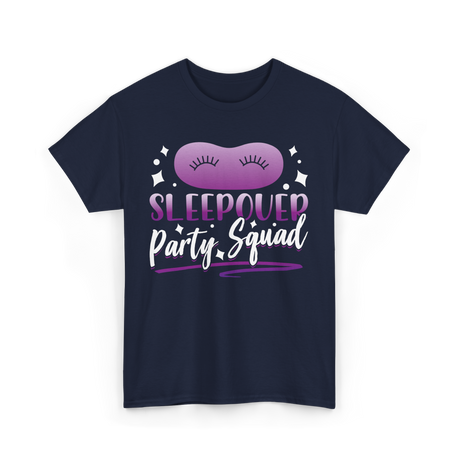 Sleepover Party Squad Sleepover Team T-Shirt - Navy