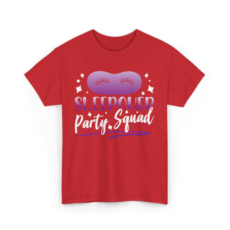 Sleepover Party Squad Sleepover Team T-Shirt - Red