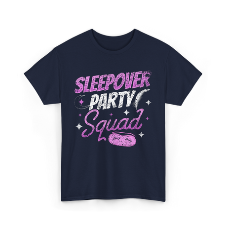 Sleepover Party Squad Team T-Shirt - Navy