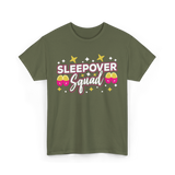 Sleepover Squad Overnight Party T-Shirt - Military Green