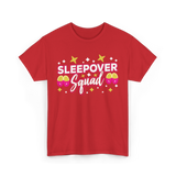 Sleepover Squad Overnight Party T-Shirt - Red