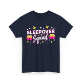 Sleepover Squad Overnight Party T-Shirt - Navy