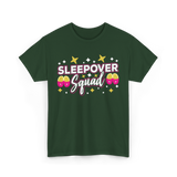 Sleepover Squad Overnight Party T-Shirt - Forest Green