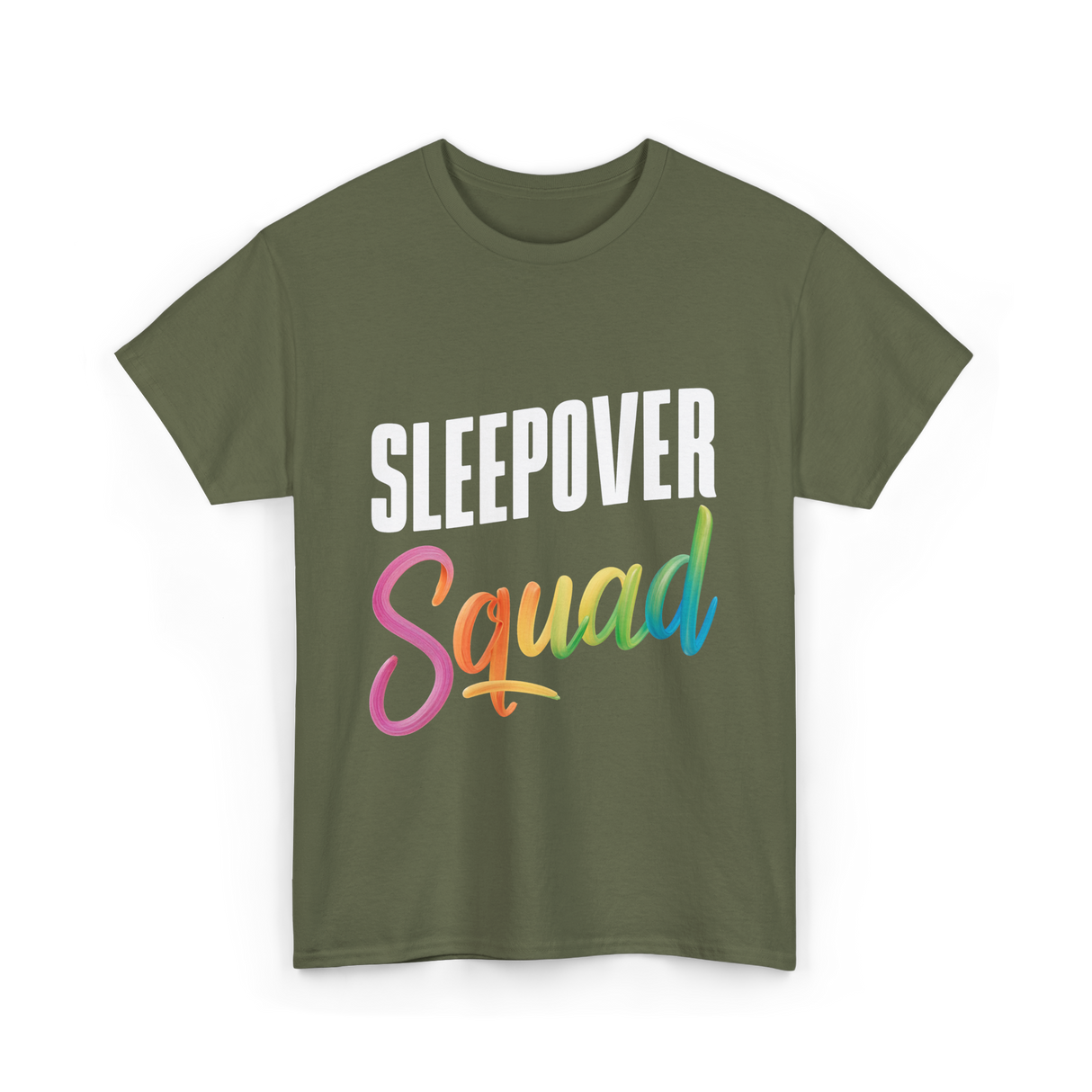 Sleepover Squad Pajama Party Friends T-Shirt - Military Green