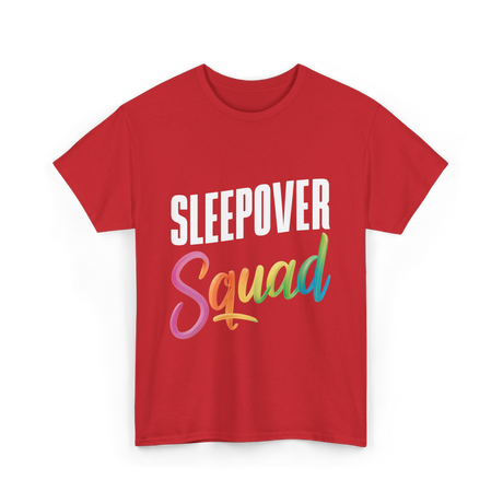 Sleepover Squad Pajama Party Friends T-Shirt - Red