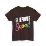 Sleepover Squad Pajama Party Friends T-Shirt - Dark Chocolate