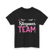 Sleepover Team Party Night T-Shirt - Black