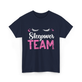 Sleepover Team Party Night T-Shirt - Navy