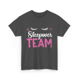 Sleepover Team Party Night T-Shirt - Dark Heather