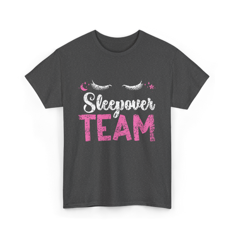 Sleepover Team Party Night T-Shirt - Dark Heather