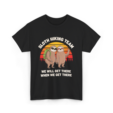 Sloth Hiking Team Sloths Adventure T-Shirt - Black