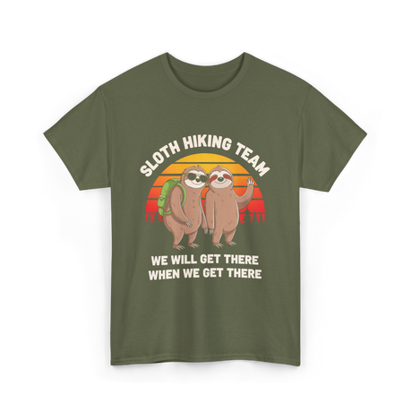 Sloth Hiking Team Sloths Adventure T-Shirt - Military Green