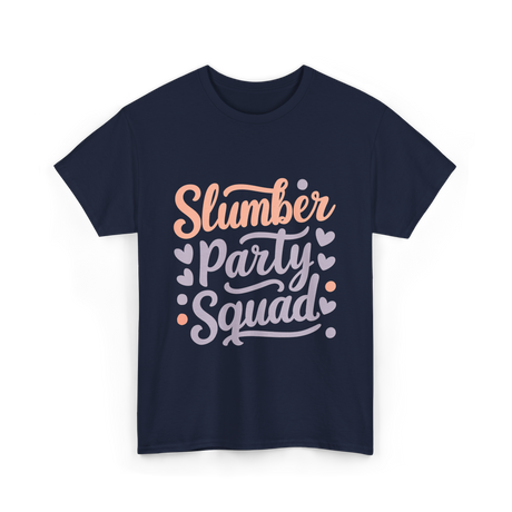 Slumber Party Squad Sleepover T-Shirt - Navy