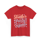 Slumber Party Squad Sleepover T-Shirt - Red