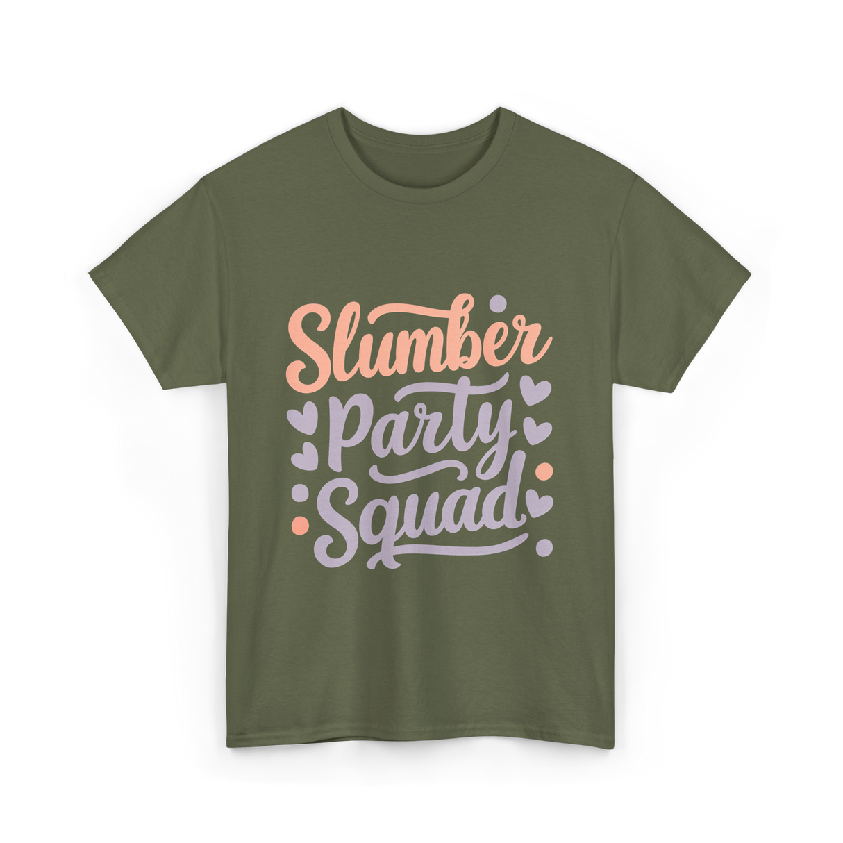 Slumber Party Squad Sleepover T-Shirt - Military Green