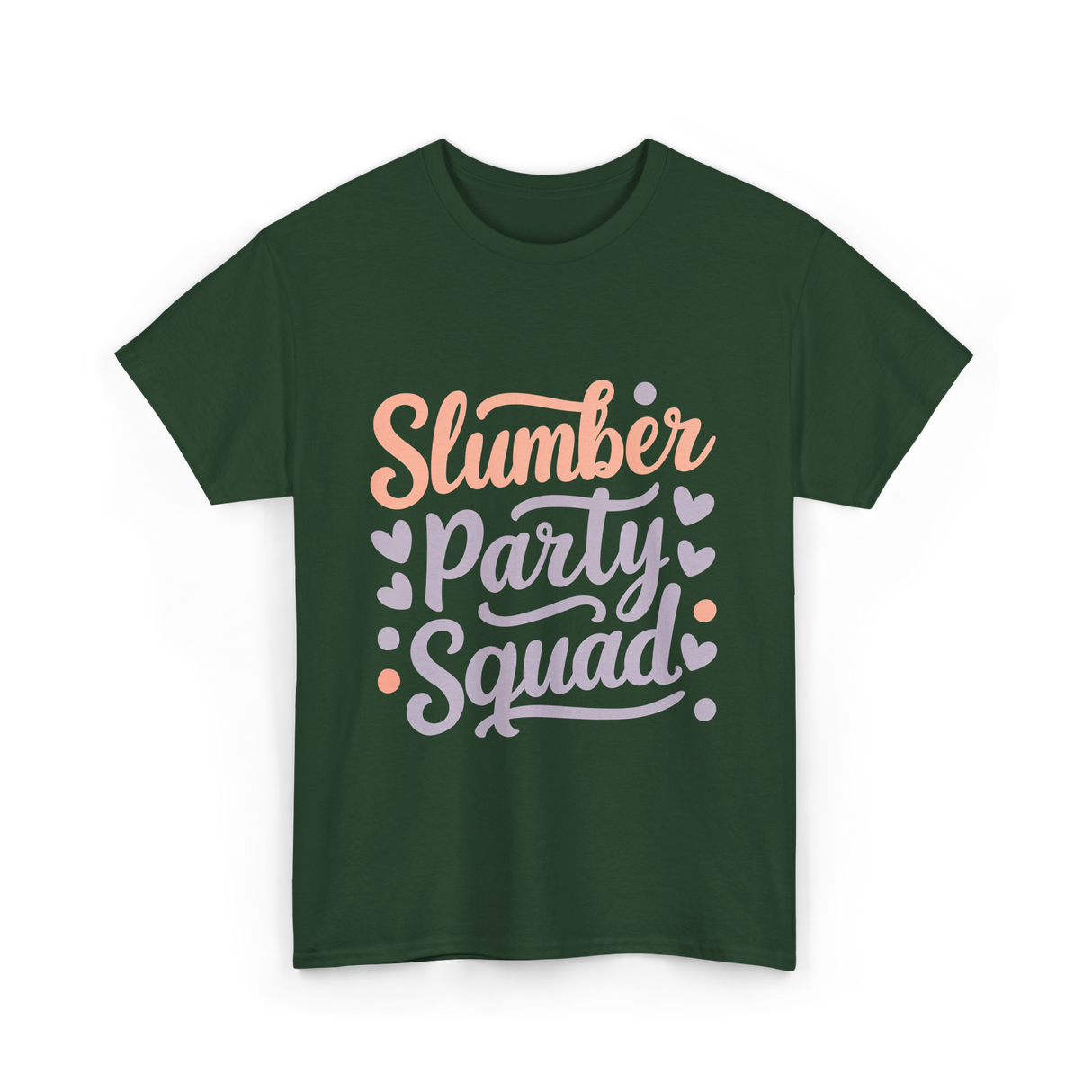 Slumber Party Squad Sleepover T-Shirt - Forest Green