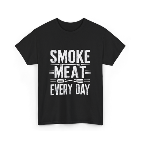 Smoke Meat Every Day Meat T-Shirt - Black