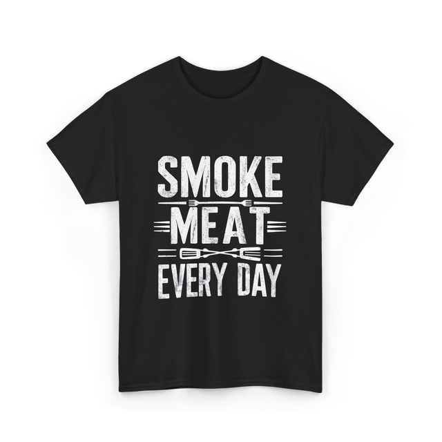 Smoke Meat Every Day Meat T-Shirt - Black